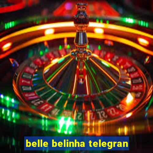 belle belinha telegran